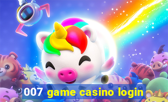 007 game casino login